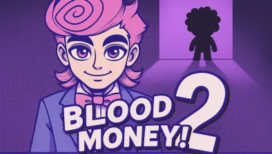 BLOODMONEY 2