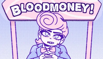 BLOODMONEY!