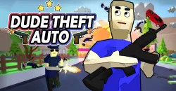 PLay Dude Theft Auto now!
