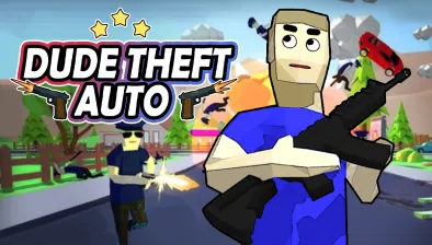 Dude Theft Auto