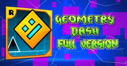 PLay Geometry Dash Full Version now!