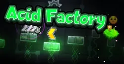 PLay Geometry Dash Acid Factory now!