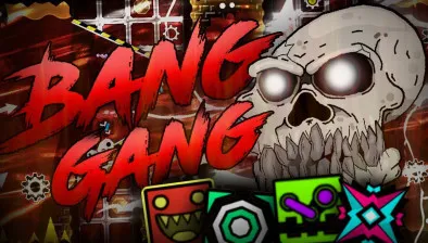 Geometry Dash Bang Gang