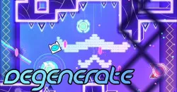 PLay Geometry Dash DegeneRate now!