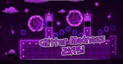 PLay Geometry Dash Glitter Madness 2k15 now!