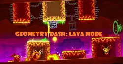 PLay Geometry Dash: Lava Mode now!