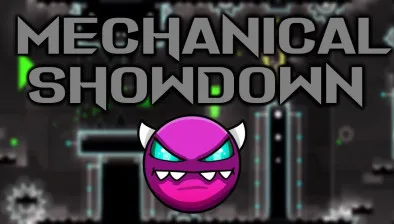 Geometry Dash Mechanical Showdown