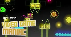 PLay Geometry Dash Video Game Maniac now!