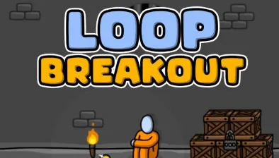 Loop Breakout