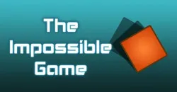 PLay The Impossible Game now!