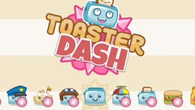 Toaster Dash