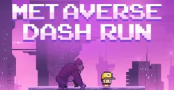 PLay Metaverse Dash Run now!