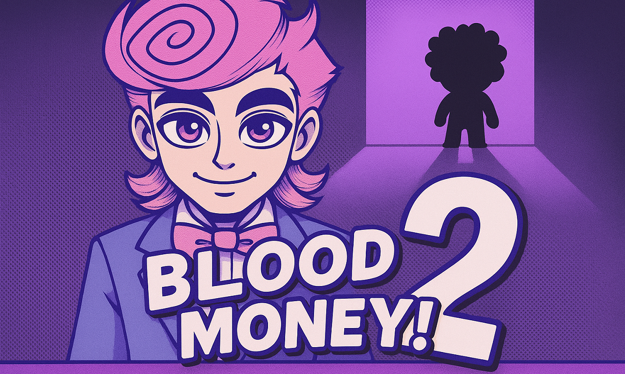BLOODMONEY 2