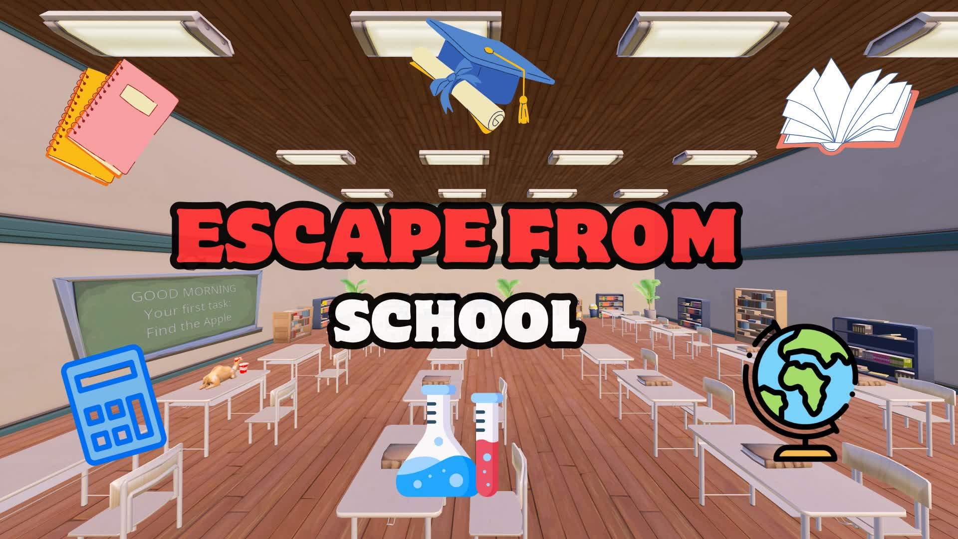 Escape From School