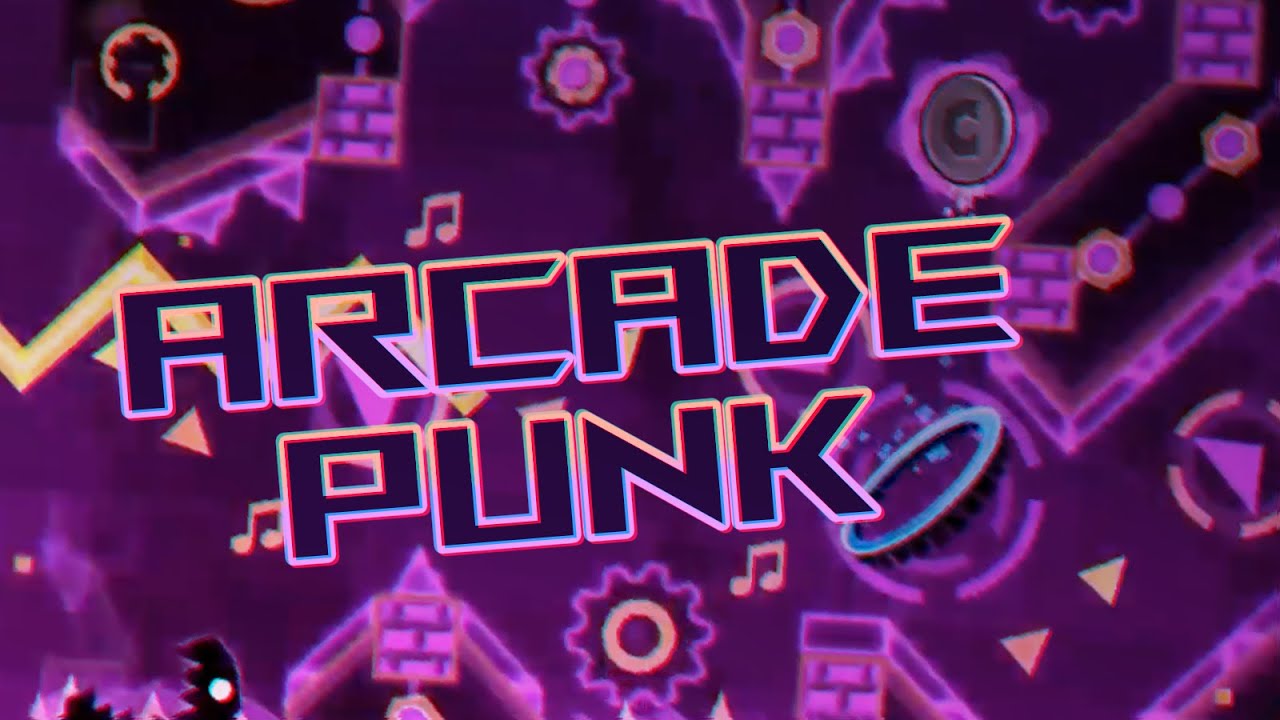 Geometry Dash Arcade Punk