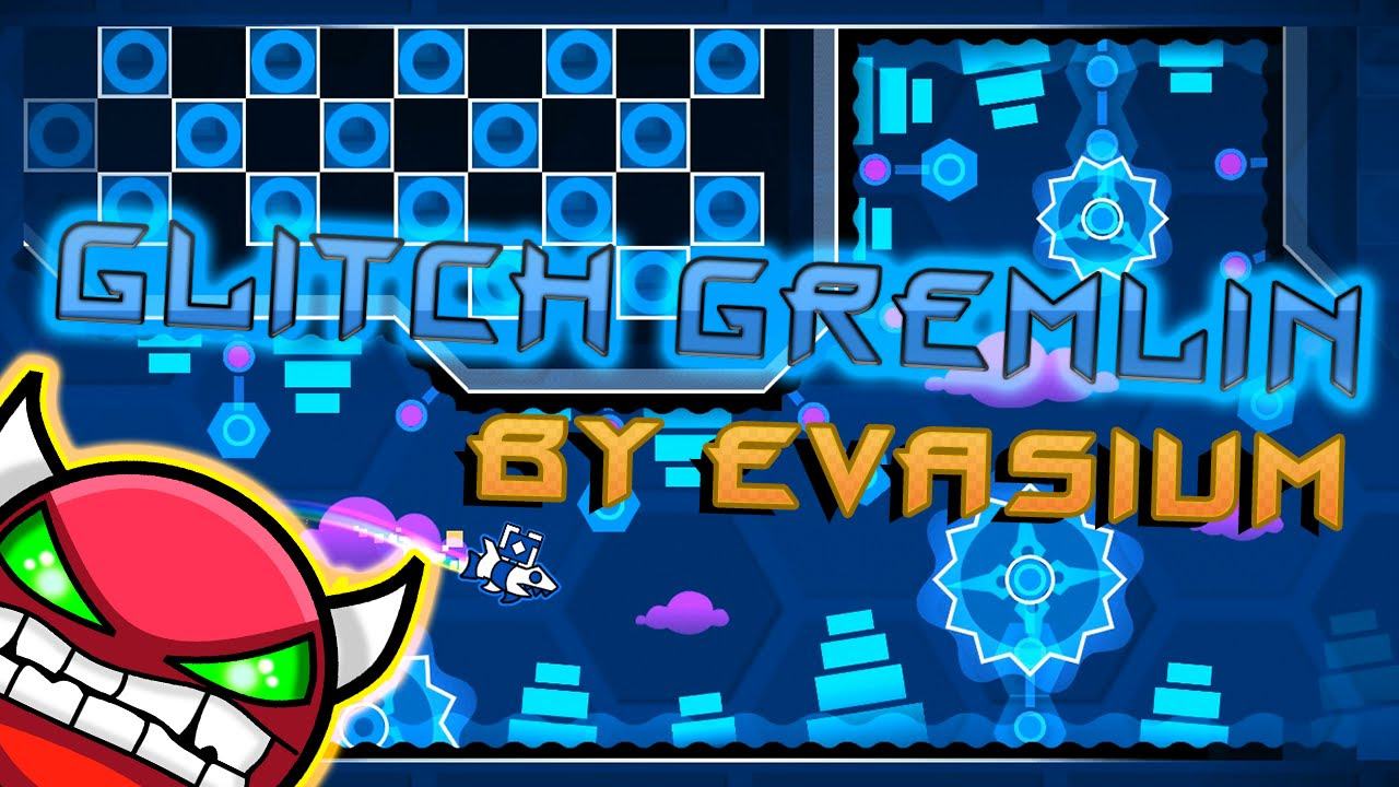 Geometry Dash Glitch Gremlin