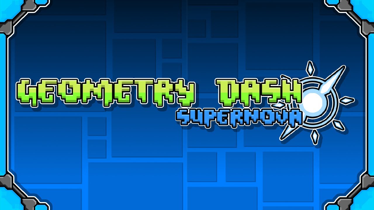 Geometry Dash SuperNova