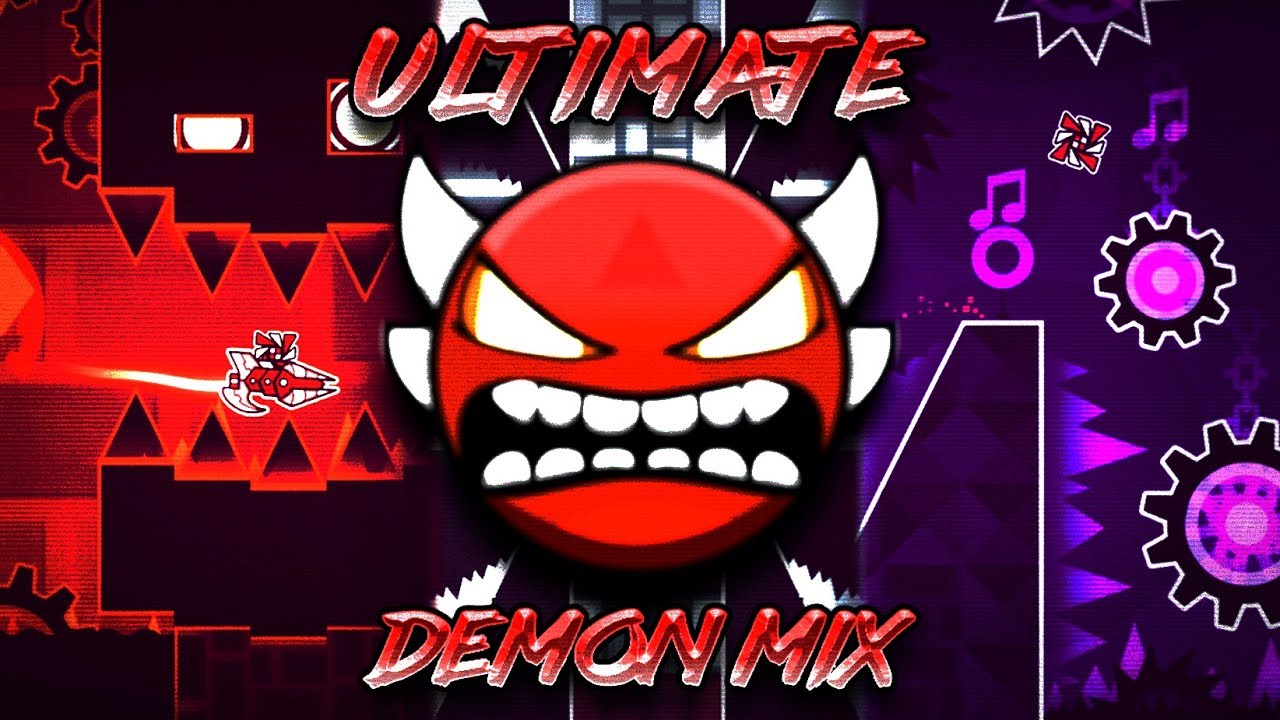 Geometry Dash Ultimate Demon Mix