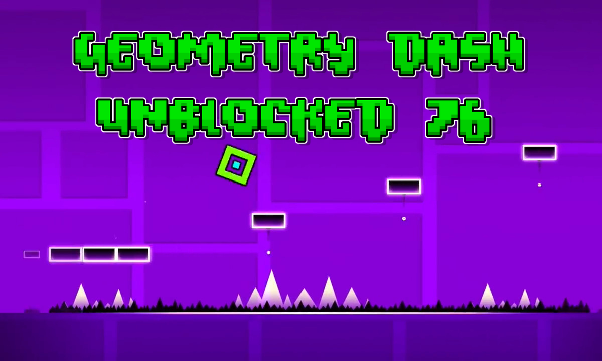 Geometry Dash Unblocked 76