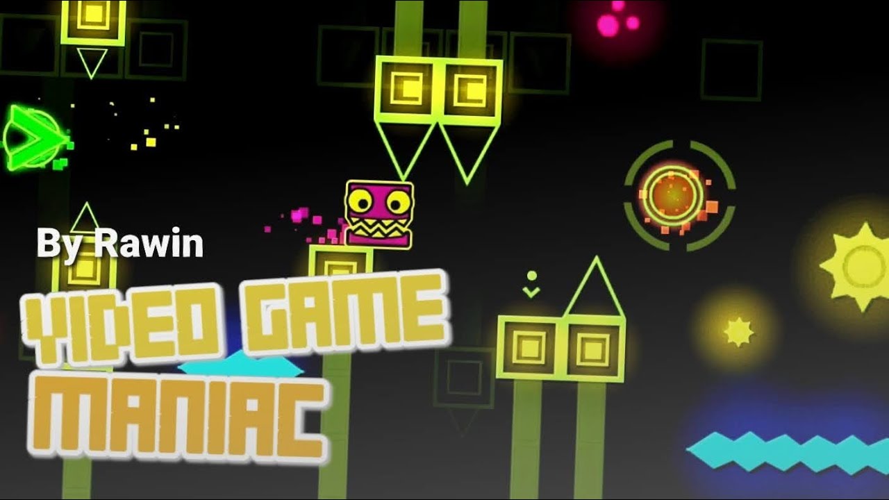 Geometry Dash Video Game Maniac